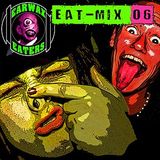 EARWAX EATERS MENU #6