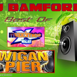best of maximes & wigan pier by dj bamford
