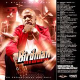 C Stylez presents Birdman - Fly In Any Weather Mixtape (2009)