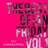 The Best of Ian Friday Vol. 1
