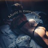 Music is everything | VOL. 2 - 2015