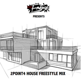 2Point4 House freestyle mix