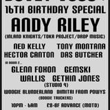 Andy Riley @ Duvet Vous? 16th Bday