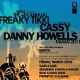 Danny Howells – Live Freaky Tiki Yahct Party, Miami (25-03-2011)