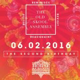 James Bailey live at the Old Skool Assembly 2nd Birthday feat. Seb Fontaine. 6 February 2016