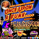 Once Upon A Funk #29 Speciale TK Records Parte I