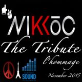 The Tribute By Dj Nikko. C