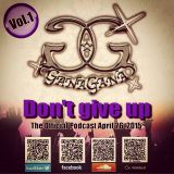 DJ GanaGana - Don't Give Up 2015 (The Official Podcast Vol 001)