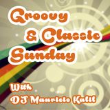 Groovy & Classic Sunday #004 Guest - DJ Anna C
