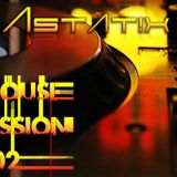 Astat!x House Session