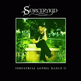 Industrial Gothic Dance II (2002)