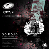 Rota 91 - 26/03/2016 - Convidados - Jac Junior + Anarchy in the Funk
