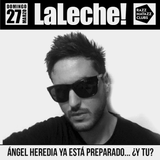 Angel Heredia @ La Leche Festival - Matineé (Razzmatazz Bcn) 2016