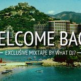 Welcome Back