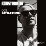 Konstruktiv / Programma #4 - KONSTRUKTIV #2 : Kitkatone