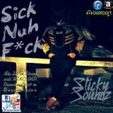 Sick Nuh F*ck Mix Set