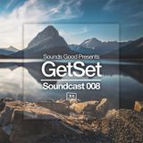 Soundcast 008: GetSet