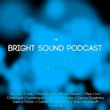 Discussor - The Bright Sound Podcast 004