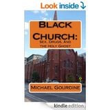 BLACK CHURCH -- Michael Gourdine rips lid of NYPD and the "Black Church"