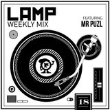 LAMP Weekly Mix #18 feat. MR PUZL