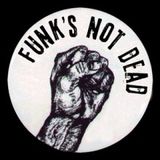 FUNK'S NOT DEAD