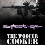 SIXFOOTUNDA - THE WOOFER COOKER