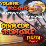 Chaleur Tropicale 10 Septembre