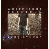 White Light 13 - Curtis Vodka