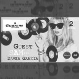 GUARANA IBIZA 2.4.2016 @ DAVER GARZIA & SAM