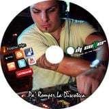 Pa' Romper La Discoteca - By DJ CUTTER