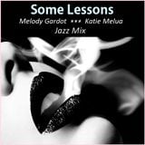 JAZZ - Some Lessons (Melody Gardot / Katie Melua)