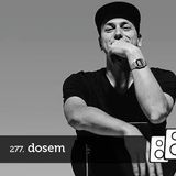 Soundwall Podcast #277: Dosem