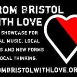 From Bristol With Love #3