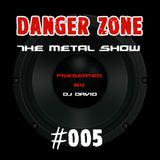 Danger Zone #005 - Heißer Stahl
