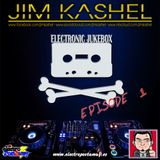 Electronic Jukebox Radioshow by Jim Kashel (Episode 1 - 31/05/2013) www.electropostaway.es