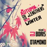 DJ Boris D1AMOND - Autumn Lengthens Into Winter (2011 MIX)