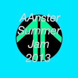 AAnster's Summer Jam 2013