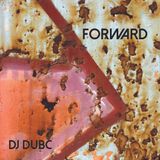 DJ DubC Forward