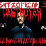 SKITZOFRENIK: DESTROYER