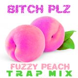 FUZZY PEACH TRVP MIX - by BITCH PLZ