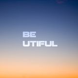 BE UTIFUL 66