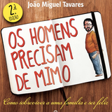 ENTREVISTA JOÃO MIGUEL TAVARES - AUTOR DO LIVRO "OS HOMENS PRECISAM DE MIMO"