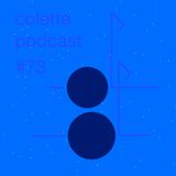 colette podcast #73
