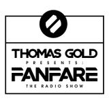 Thomas Gold Presents Fanfare: Episode 185
