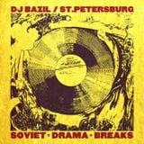 DJ BAZIL - Soviet Drama Breaks (2015)