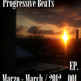 Progressive Beats - Ep. 001 - Marzo 2012