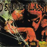 OLD SCHOOL CLASSICS MIX B