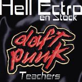 Hell Ectro en Stock #82 - 24-01-2014 - The Daft Punk teachers