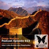 Deep Motion Podcast 023