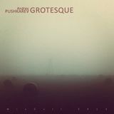 MixCult Podcast # 124 Andrey PUSHKAREV - Grotesque